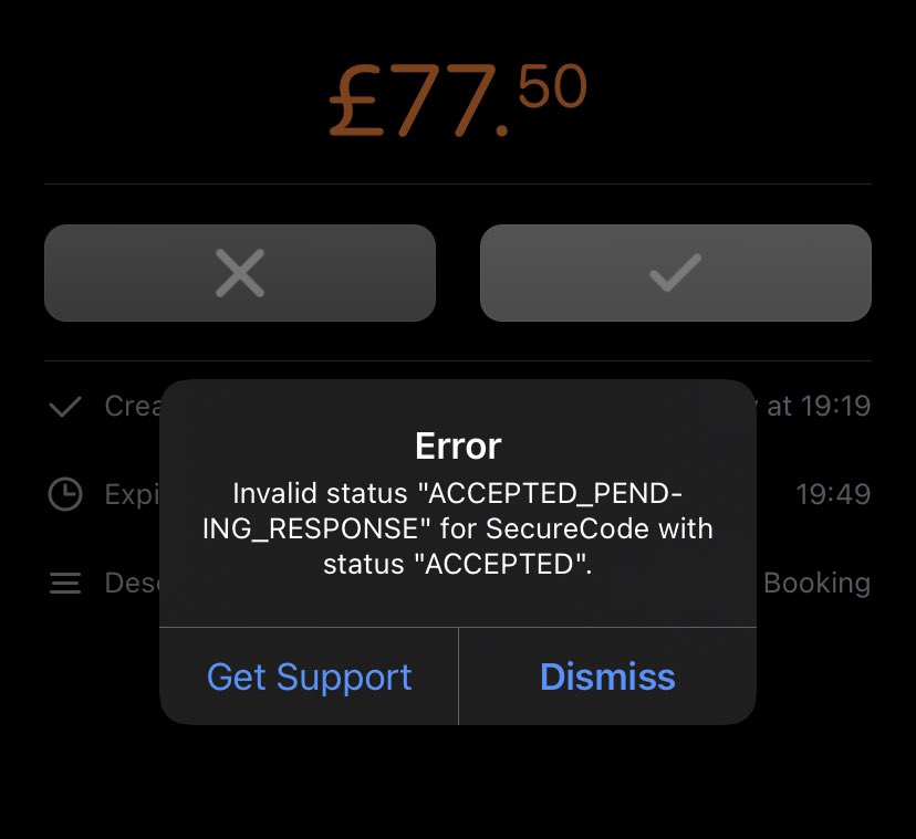 Bunq iOS app showing error message: Invalid status ACCEPTED_PENDING_RESPONSE for SecureCode with status ACCEPTED.
