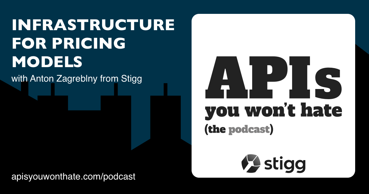 Stigg: Infrastructure for pricing models with Anton Zagrebelny