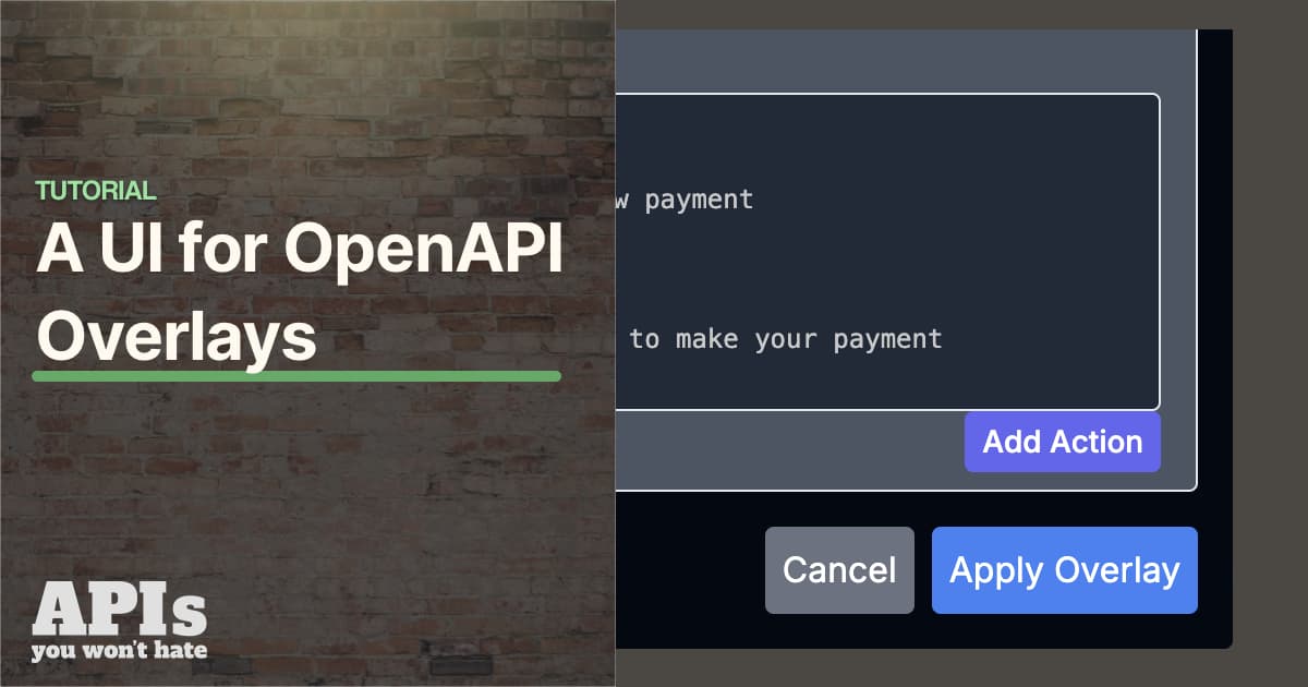 OpenAPI Format: A GUI for Overlays