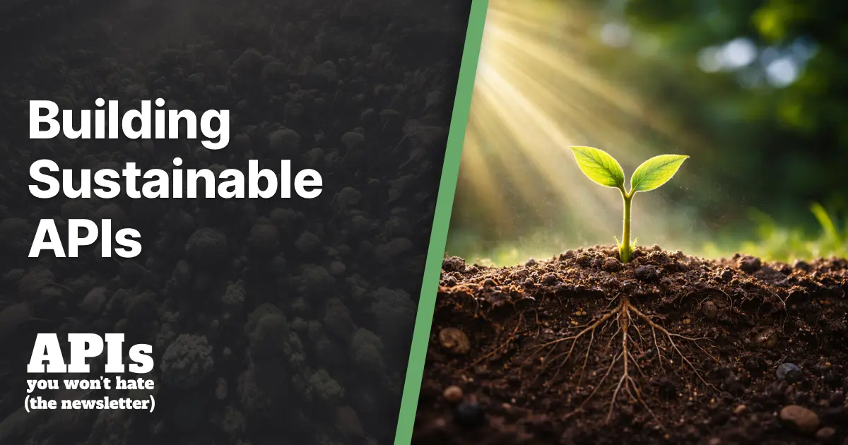 Sustainable APIs