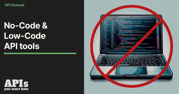 Low Code & No Code API Solutions - Are they Right for You?