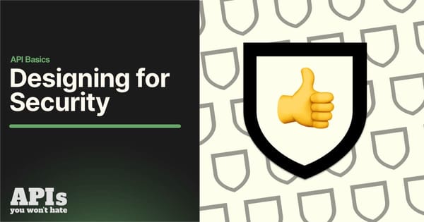 API Design Basics: Designing for Security