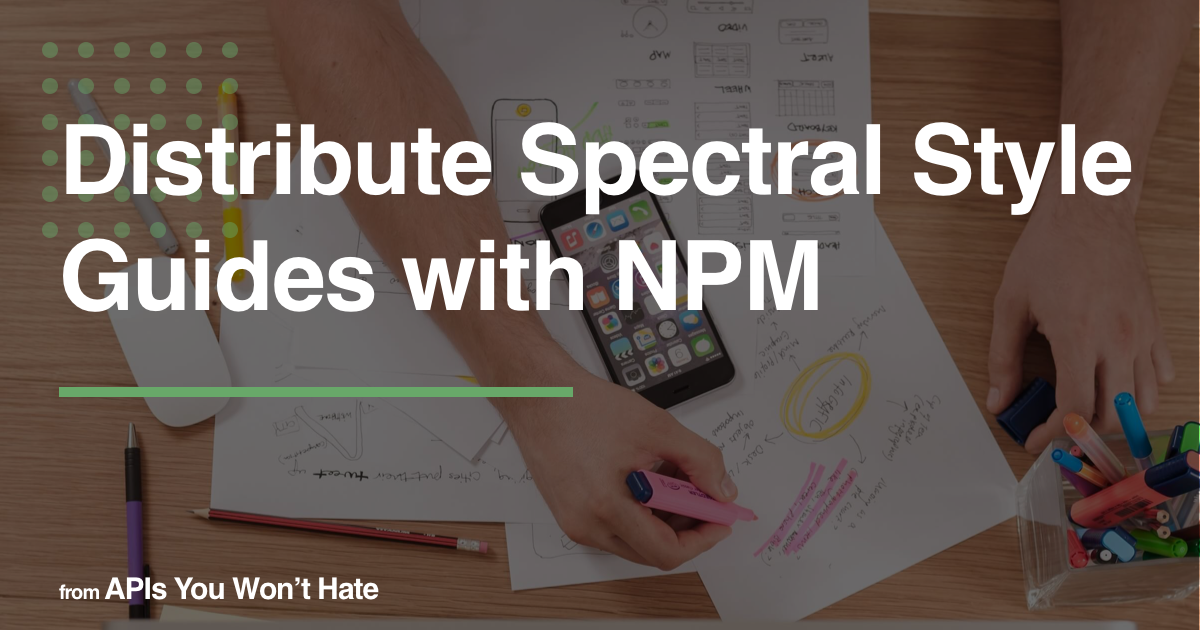 Distribute Spectral Style Guides with NPM